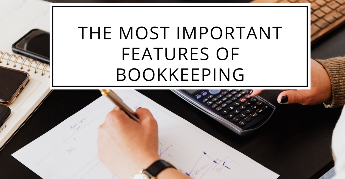 Features of Bookkeeping